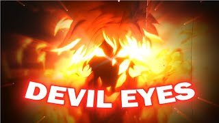 Devil Eyes // Hell's Paradise - 4k Edit
