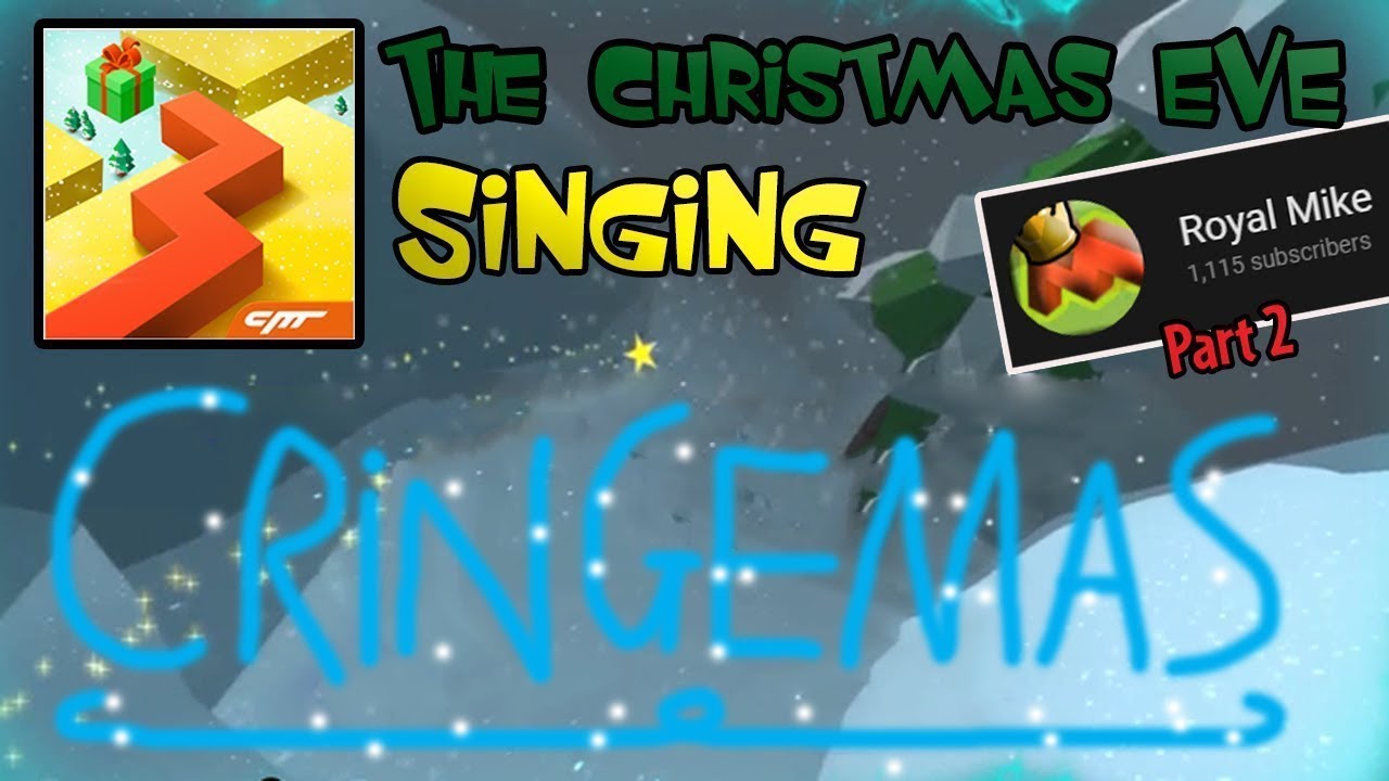 Dancing Line Singing - Merry Cringemas (The Christmas Eve)