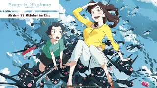 Penguin Highway Kino-Trailer