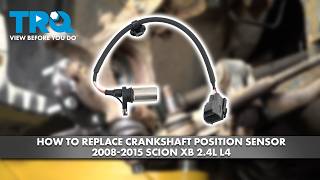 How to Replace Crankshaft Position Sensor 2008-2015 Scion XB 2.4L L4