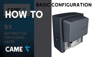 HOW TO CONFIGURE CAME