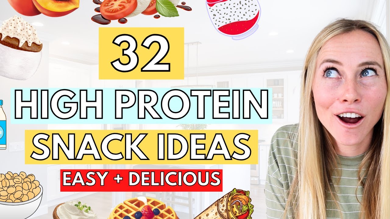 32 Quick High Protein Snack Ideas To STOP Unhealthy Binging - YouTube