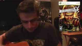 Oh No You Didnt - Mercenaries 2 (Acoustic Cover)