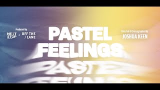 PASTEL FEELINGS - Teaser Pastel Feelings