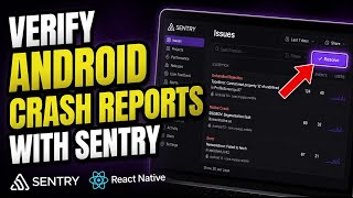 How to verify Android crash reports using Sentry for React Native - Beginner Guide