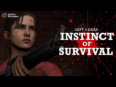 Left 4 Dead Instinct Of Survival SFM Movie 