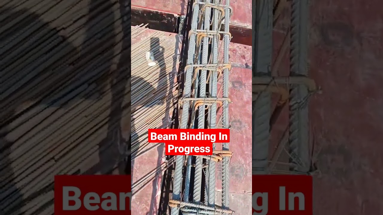 Beam Binding Work On site 