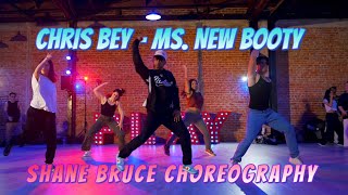 Chris Bey - Ms. New Booty Shane Bruce Choreography