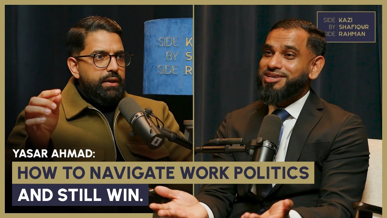 Yasar Ahmad: Hidden Rules of Power, Promotion, Navigating Workplace Politics & How to WIN (EP115)