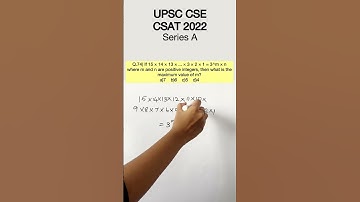 UPSC CSE Prelims - CSAT 2022 Q.74)If 15 x 14 x 13... #aptitude #upscaptitude #upsccsat