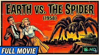 EARTH VS THE SPIDER (1958) Full Movie HD | Vintage Sci-Fi Monster #Movie 🕷️🎬
