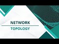 Networking Basic - Network Topology