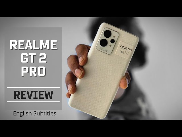 Realme GT2 Pro Review: Flagship With A Conscience