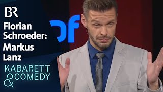 Florian Schroeder Über Markus Lanz Schlachthof Br Kabarett & Comedy