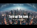 Far East Movement - Turn Up The Love | (Bootleg) | Petrichor Remix