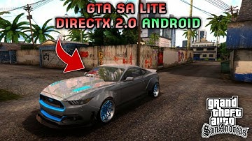 Gta Sa Directx 2.0 Android 2020 Modpack.