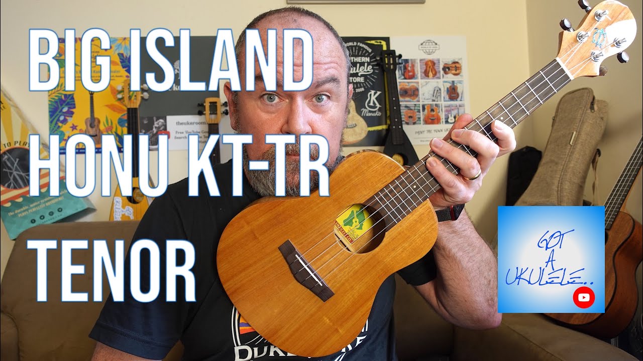 Got A Ukulele Reviews - Big Island Honu KT-TR Tenor - 4K - YouTube