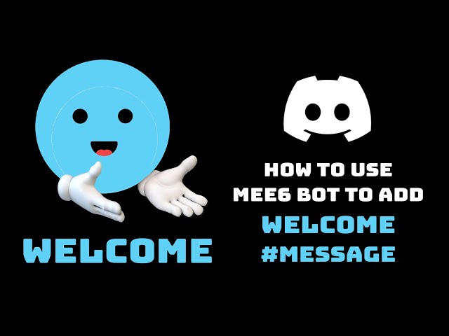 How can we add a welcome message to Discord server with mee6 bot? - Quora