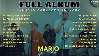 MARIO G KLAU FULL ALBUM SEMATA KARENAMU TERBARU - TELEFON | MALAM BANTU AKU TUK LULUHKAN DIA