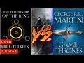 LORD OF THE RINGS vs A SONG OF ICE AND FIRE