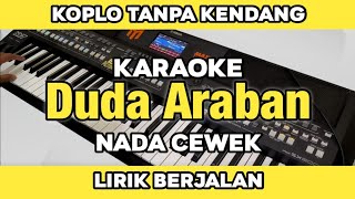 DUDA ARABAN - Koplo Tanpa Kendang Karaoke Lirik Berjalan 
