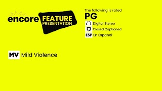 Encore Feature Presentation Rated PG (2012-2013)