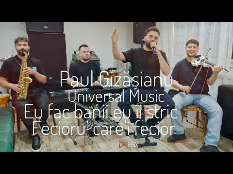 Paul Gizasianu \u0026 Universal Music💸 Eu fac banii eu ii stric 👉Fecioru care-i fecior 💯Live 2025