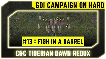Command & Conquer Tiberian Dawn Redux - GDI Mission 13 - Fish In A Barrel [1080p]