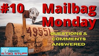 Mailbag Monday #10 | Your Questions Answered...Poorly