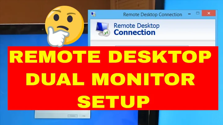 Remote Desktop Dual Monitors Not Working / How To Setup Dual Monitor In Your Remote Desktop