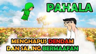 Pahala Menghapus Dendam dan Saling Memaafkan
