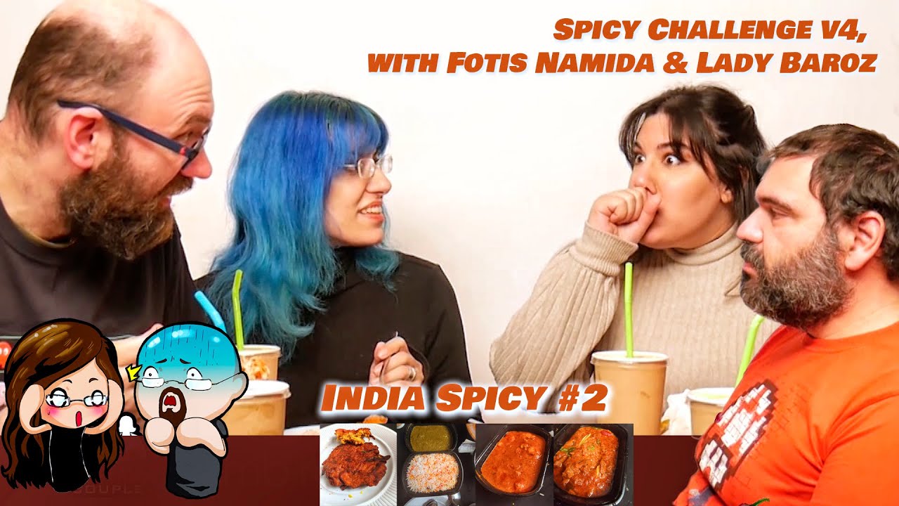 Spicy Challenge #4 vs Fotis Namida & Lady Baroz: India Spicy #2 (in Greek)
