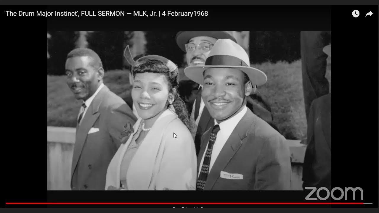 Dr. Martin Luther King Jr's sermon, "The Drum Major Instinct" YouTube