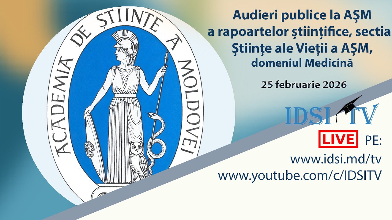 25.02.26, 13:00 | Audieri publice la AȘM a rapoartelor științifice. domeniul Medicină.
