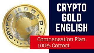 Cryptogold - Marketingplan - Compansion Plan Of Cryptogold Cryptogold Compensation Plan Cryptogold