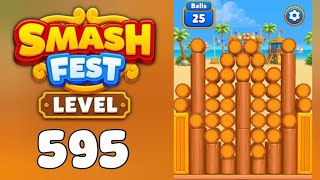 Smash Fest Level 595 Walkthrough