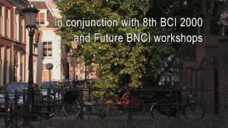 BCI2011: From EEG to cortical implants, Utrecht, May 2011