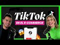 Anunciar en TikTok es más sencillo de lo que parece  | Espacio E-commerce - Vilma Núñez