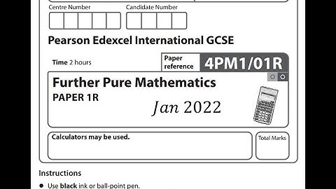 IGCSE Further Pure maths 2022 January 1 (R) Pearson Edexcel