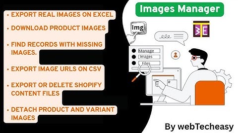 WTE - Images Manager - Shopify App Video