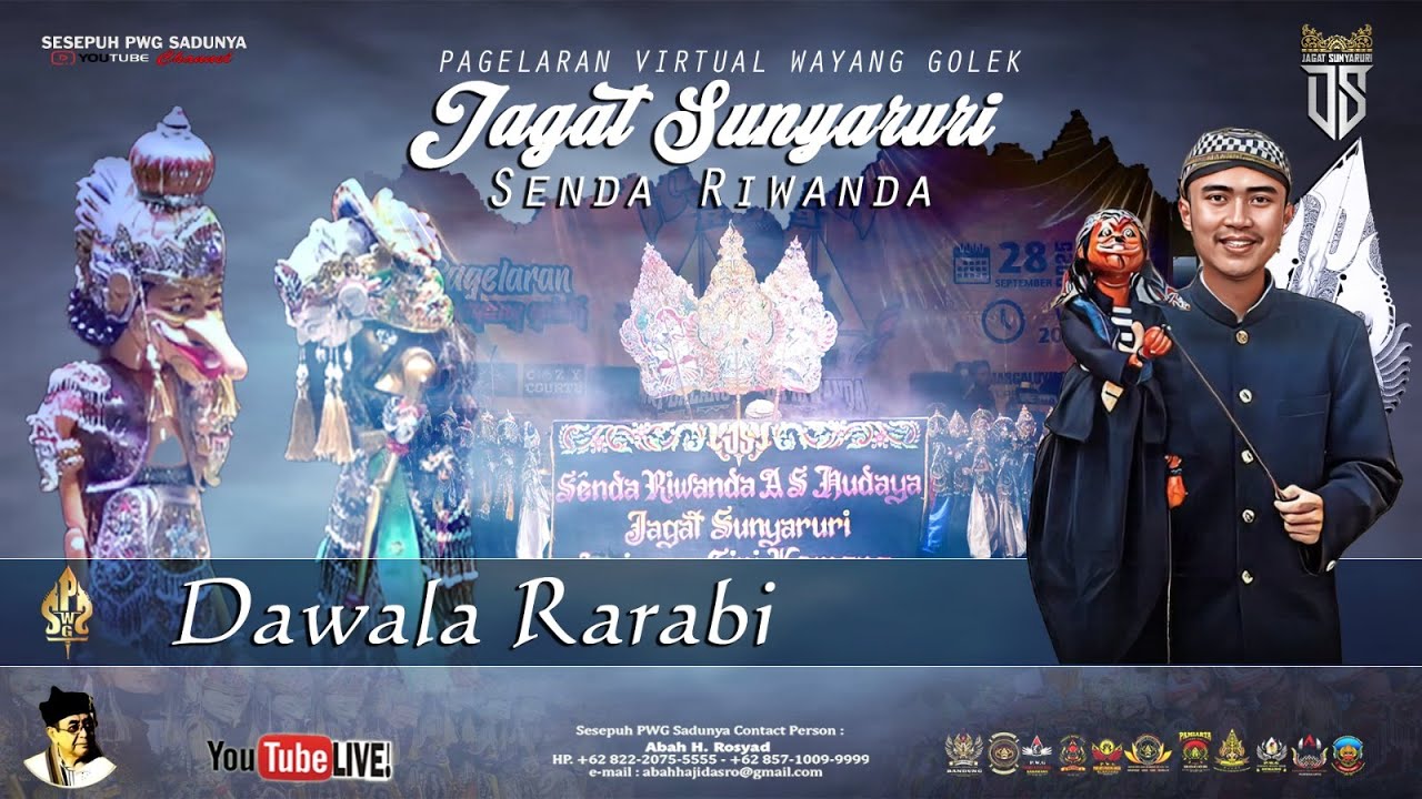 WAYANG GOLEK JAGAT SUNYARURI DALANG SENDA RIWANDA, LAKON DAWALA RARABI.