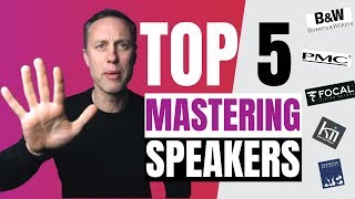 TOP 5 MASTERING SPEAKERS  Streaky.com