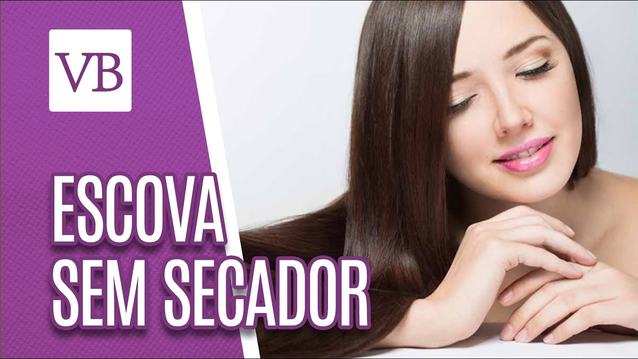 Como fazer escova sem usar secador com Marcella Dias - Você Bonita (17/08/18)