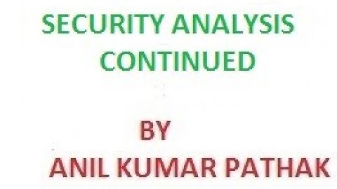 Security analysis continued