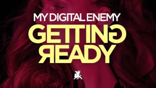 My Digital Enemy – Getting Ready (TEASER)