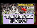 La prensa reacciona a la gesta del real madrid remontada milagrosa  lgrimas en barcelona