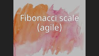 Fibonacci scale (agile)