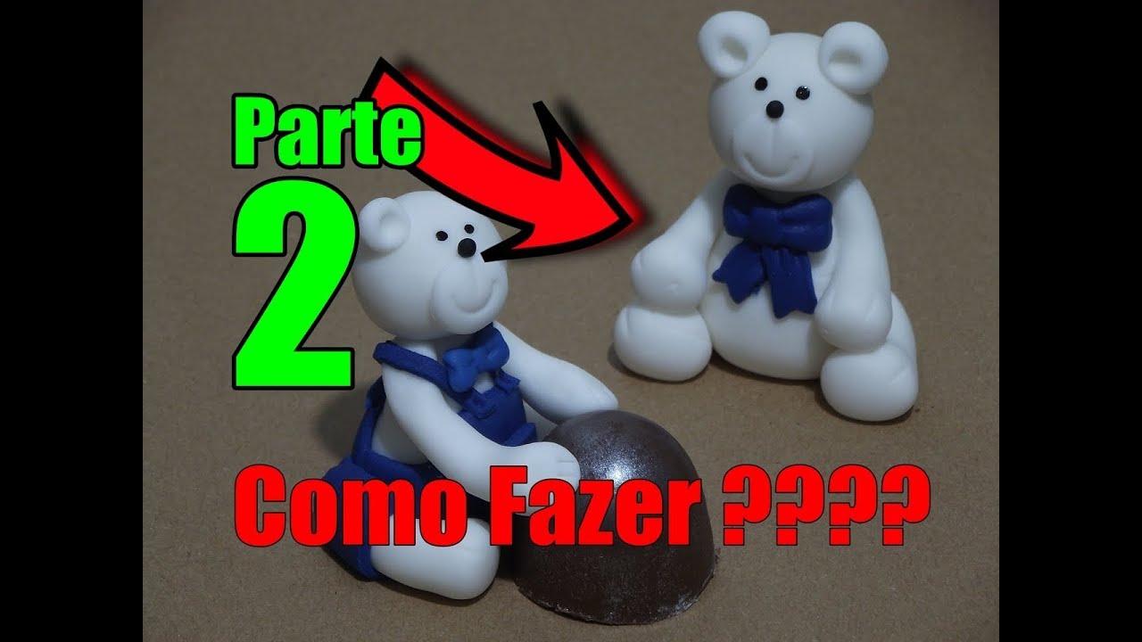 PARTE 2 / Fazer URSINHO de pasta americana fácil / com Aline Lopes