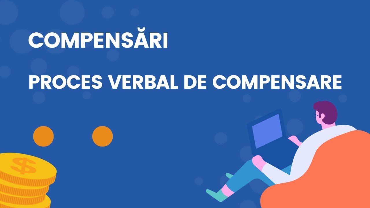 Compensări   proces verbal de compensare!