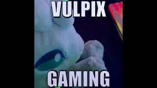 Vulpix Gaming